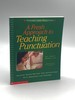 A Fresh Approach to Teaching Punctuation
