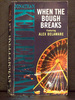 When the Bough Breaks the First Book Alex Delaware