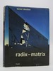 Daniel Libeskind Radix Matrix