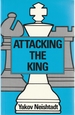 Attacking the King