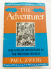 1974 Hc the Adventurer By Zweig, Paul