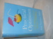 Practical Optimism: the Art, Science, and Practice of Exceptional Well-Being