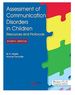 Assessment of Communication Disorders in Children: Resources and Protocols