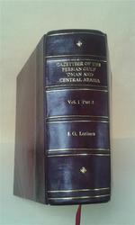 Gazetteer of the Persian Gulf 'Oman and Central Arabia. V.1 Pt.2. Volume 1 1915 [Leather Bound]