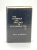 The Technique and Practice of Psychoanalysis, Vol. 1