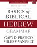 Basics of Biblical Hebrew Grammar: Third Edition (Zondervan Language Basics Series)