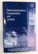 Telecommunications, Travel and Location