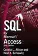 Sql for Microsoft Access, Second Edition