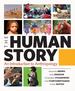 The Human Story: an Introduction to Anthropology, First Edition