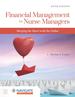 Financial Management for Nurse Managers: Merging the Heart With the Dollar, Fifth Edition
