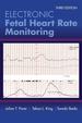 Electronic Fetal Heart Rate Monitoring: the 5-Tier System, Third Edition