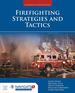 Firefighting Strategies and Tactics, Third Edition