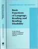 Basic Functions of Language, Reading and Reading Disability