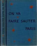 On Va Faire Sauter Paris: [They'Re Going to Blow Up Paris]