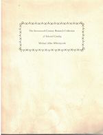 A Selected Catalog of Books in the Seventeenth-Century Research Collection of the University of Wisconsin-Milwaukee: With "a Bibliographer's Apologia Pro Vita Sua" By Harrison T Meserole