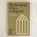 Religious Orders Volume 3: the Tudor Age