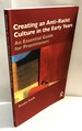 Creating an Anti-Racist Culture in the Early Years: An Essential Guide for Practitioners