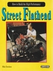 How to Build the High Performance Street Flathead
