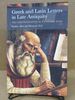 Greek and Latin Letters in Late Antiquity: the Christianisation of a Literary Form