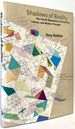Shadows of Reality: the Fourth Dimension in Relativity, Cubism, and Modern Thought