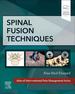 Spinal Fusion Techniques, 1st Edition