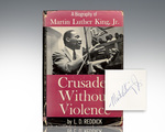 Crusader Without Violence: a Biography of Martin Luther King, Jr