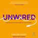 Unwired Audio Download. / Gaia Bernstein