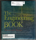 The Engineering Book: From the Catapult to the Curiosity Rover, 250 Milestones in the History of Engineering (Union Square & Co. Milestones)