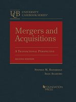 Mergers and Acquisitions: a Transactional Perspective (University Casebook Series)