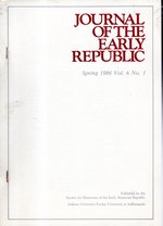 "John Lothrop Motley on the American Republic, 1846: a Document"...From Journal of the Early Republic: Vol. 6, No. 1, Spring, 1986