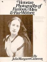 Victorian Photographs of Famous Men & Fair Women