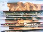 Xiaoze XI: 2001-2003 Fragmentary Views. Mar. 9-Apr. 10, 2004