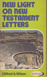 New Light on New Testament Letters