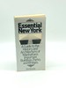 Essential New York a Guide to the History and Architecture of Manhattan's Important Buildings, Parks, and Bridges