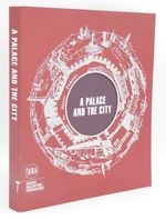 A Palace and the City