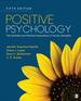 Positive Psychology: the Scientific and Practical Explorations of Human Strengths