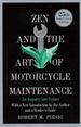 Zen and the Art of Motorcycle Maintenance: An Inquiry Into Values (First Edition, First Printing)--Great Condition