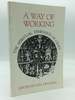A Way of Working: the Spiritual Dimension of Craft