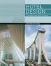 Hotel Design, Planning, and Development, Second Edition