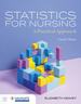 Statistics for Nursing: a Practical Approach, Fourth Edition