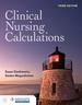 Clinical Nursing Calculations, Third Edition