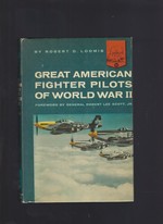 Great American Fighter Pilots of World War II Landmark #96 Hardback Pictorial Cover 1961