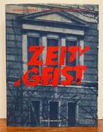 Zeitgeist: International Art Exhibition Berlin 1982