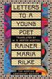 Letters to a Young Poet: the Norton Centenary Edition