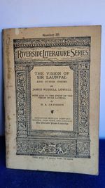 The Vision of Sir Launfal and Other Poems and With the Aids to the Study of the Vision of Sir Launfal #30
