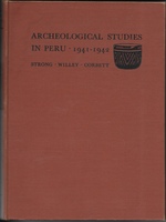 Archeological Studies in Peru, 1941-1942 Vol 1