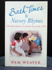 Bath Times and Nursery Rhymes