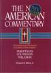 The New American Commentary, an Exegetical and Theological Exposition of Holy Scripture, Volume 32: Philippians, Colossians, Philemon