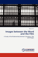 Images Between the Word and the Film