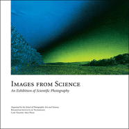 Images from Science: An Exhibition of Scientific Photography